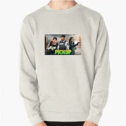 The Pickup Merchandise For Fans The Pickup Sweatshirts