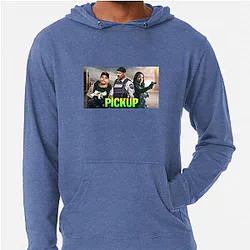 The Pickup Merchandise For Fans The Pickup Hoodies