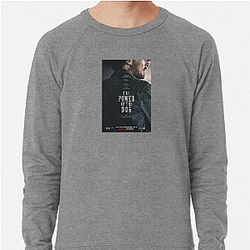 The Power of the Dog was released in 2021 The Power Of The Dog Sweatshirts