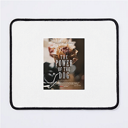 The Power of the Dog was a critical success The Power Of The Dog Mouse Pads