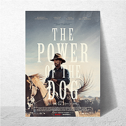 The Power of the Dog is a psychological drama The Power Of The Dog Posters