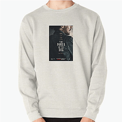 The Power of the Dog was released in 2021 The Power Of The Dog Sweatshirts