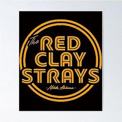 The Red Clay Strays Poster