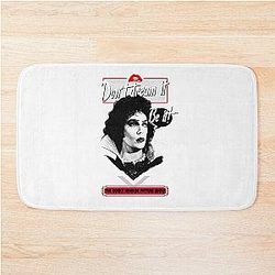 Men Women Don't Dream It Be It The Rocky Horror Picture Show Bathroom Mat