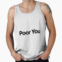 The Sopranos Fan Art Gifts for Sopranos Fans Poor You Tank Top
