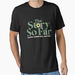 the story so far grown under soil and dirt is T-Shirt