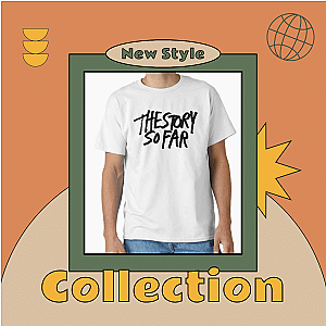 The Story So Far T-Shirts