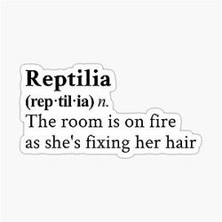 Reptilia by the Strokes sticker