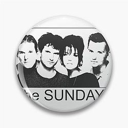 The Sundays Band Pin