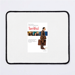 The Terminal was released in 2004 The Terminal Mouse Pads