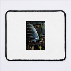 The Thin Red Line Merch Collection The Thin Red Line Mouse Pads