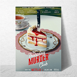 The Thursday Murder Club is based on the novel by Richard Osman The Thursday Murder Club Posters