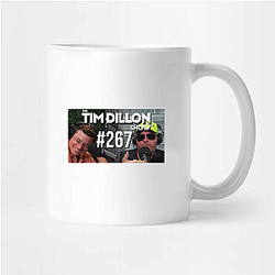 The Tim Dillon Show was originally named Tim Dillon Is Going to Hell The Tim Dillon Show Mugs