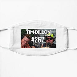 The Tim Dillon Show was originally named Tim Dillon Is Going to Hell The Tim Dillon Show Face Masks