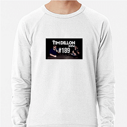 The Tim Dillon Show is a comedy podcast The Tim Dillon Show Sweatshirts