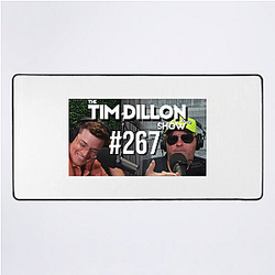 The Tim Dillon Show was originally named Tim Dillon Is Going to Hell The Tim Dillon Show Mouse Pads