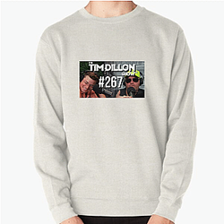 The Tim Dillon Show was originally named Tim Dillon Is Going to Hell The Tim Dillon Show Sweatshirts