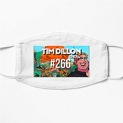 The Tim Dillon Show is hosted by comedian Tim Dillon The Tim Dillon Show Face Masks
