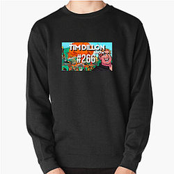 The Tim Dillon Show is hosted by comedian Tim Dillon The Tim Dillon Show Sweatshirts