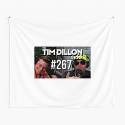 The Tim Dillon Show was originally named Tim Dillon Is Going to Hell The Tim Dillon Show Tapestries