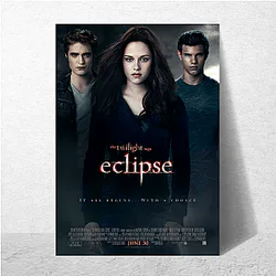 The Twilight Saga stars Robert Pattinson The Twilight Saga Posters