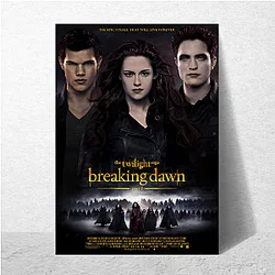 The Twilight Saga is a romance The Twilight Saga Posters