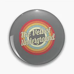 Best Selling Velvet Underground Retro Style Pin