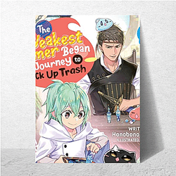 The Weakest Tamer Began A Journey To Pick Up Trash Merchandise For Fans The Weakest Tamer Began A Journey To Pick Up Trash Posters