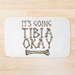 It's Going toibia Okay Bath Mat