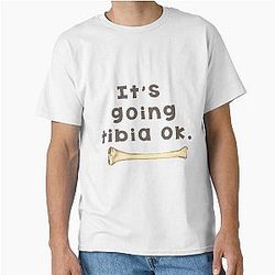 Tibia Bone Pun Classic T-Shirt