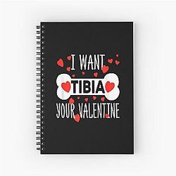 Radiology Nurse I Want Tibia Your Valentine Xray Spiral Notebook