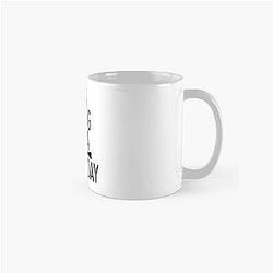 Its Going to Be a Great Day T-Shirt Classic Mug