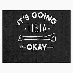 It's Going to Tibia Medical Pun Funny Jigsaw Puzzle