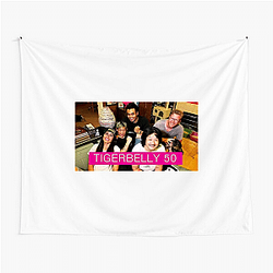 TigerBelly is a very popular comedy show Tiger Belly Tapestries