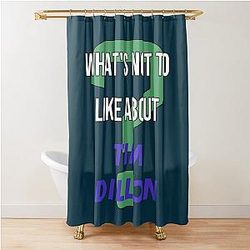 What's not to like about Tim Dillon Shower Curtain