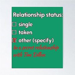 Tim Dillon Relationship Poster