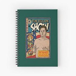 Tim Dillon TShirt by Baddest Shirt Co Spiral Notebook