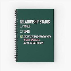 Relationship with Tim Dillon Spiral Notebook