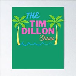 Tim Dillon Poster