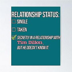 Relationship with Tim Dillon Poster