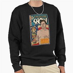 Tim Dillon Pullover Sweatshirt by Baddest Shirt Co