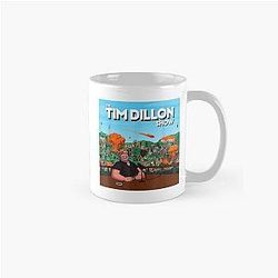 The Tim Dillon Show Podcast Classic Mug