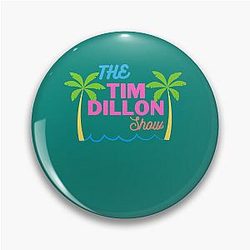 Tim Dillon Pin