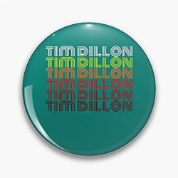 Tim Dillon Vintage Pin