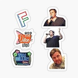Tim Dillon Sticker