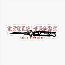 Title Fight Sticker
