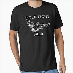 Sheds Title Fight Essential T-Shirt