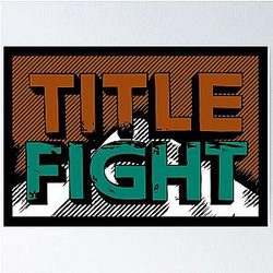 Title Fight Poster