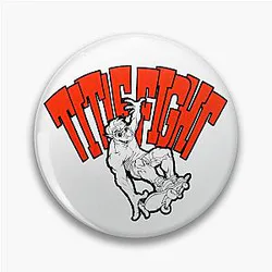 Title Fight by Jacob Buchanan Pin