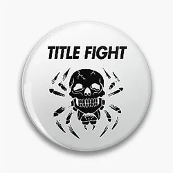 Title Fight Pin